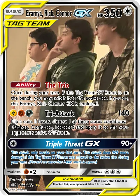 Eramya, Rick, Connor