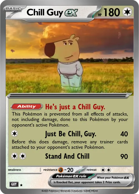 Chill Guy - PowerdUP | PokeCardMaker.net