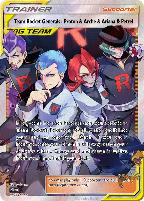 ==Team Rocket Generals : Proton & Arche & Ariana & Petrel==