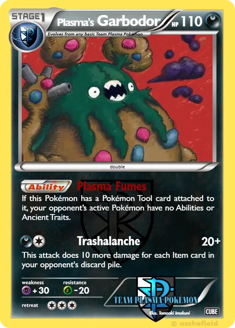 ==Plasma's== Garbodor