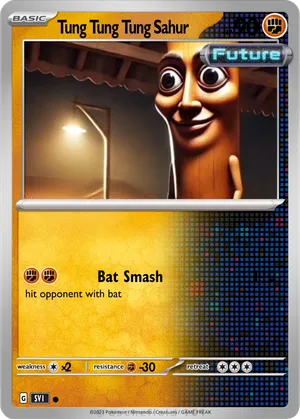 Tung Tung Tung Sahur - eddiedababy | PokeCardMaker.net