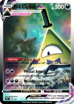 bill cipher pokemon card Bill Cipher card : r/gravityfalls