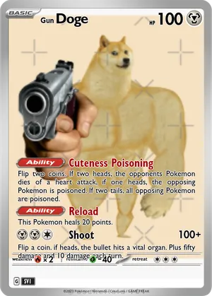 doge pokemon card COLLECT THEM ALL! Made these Doge Cards. What's your favorite? Many Thanks : r/dogecoin