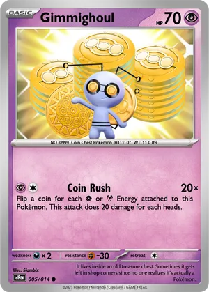gimmighoul pokemon card - 198/182 - Paradox Rift - Illustration Rare RarityCommon Hit Points70 HP Colorless Continuous Coin Toss (20x) Flip a coin until you get tails Gholdengo 139/182 - Paradox Rift