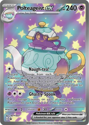 pokemon polteageist card - SV053/SV122 Shiny Holo Rare Ability Tea Break You must discard a Pokemon that has the Mad Party attack from your hand in order to use this Ability Opening a Polteageist V Box