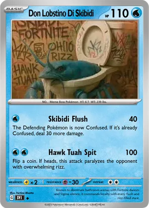 hawk tuah pokemon card Girl put 2 damage counters on the Attacking Pokmon Don Lobstino Di Skibidi -