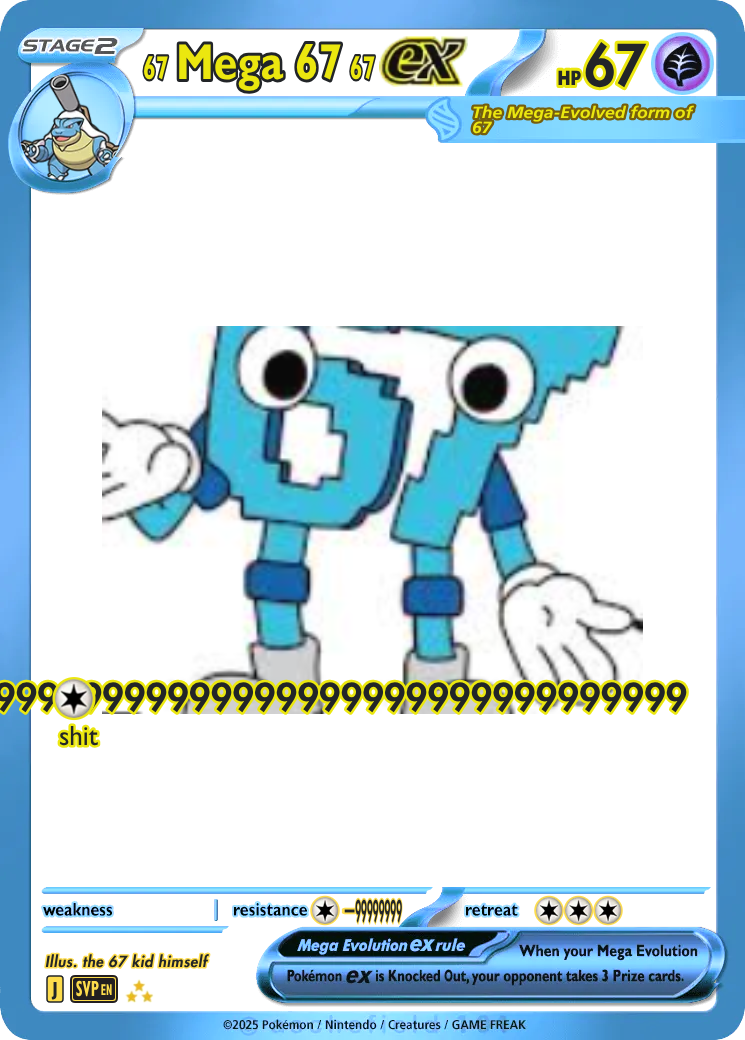 Mega 67 - quin123456789987654321