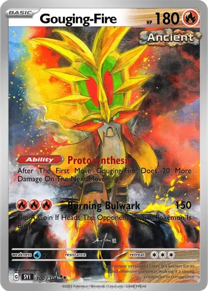 gouging fire ancient pokemon card - Scarlet & Violet - Surging Sparks - Colorless Blazing Charge (100+) If your opponent has 4 or fewer Prize cards remaining Gold Gouging Fire EX 214