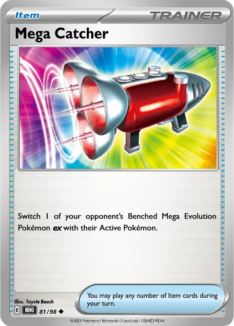 Mega Catcher